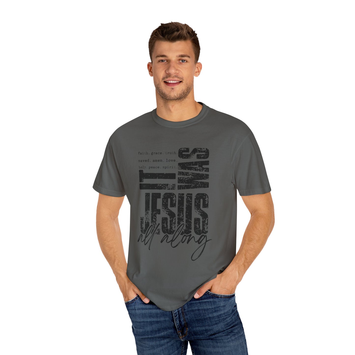 Faith-Inspired Unisex Tee - 'It Was Jesus All Along'