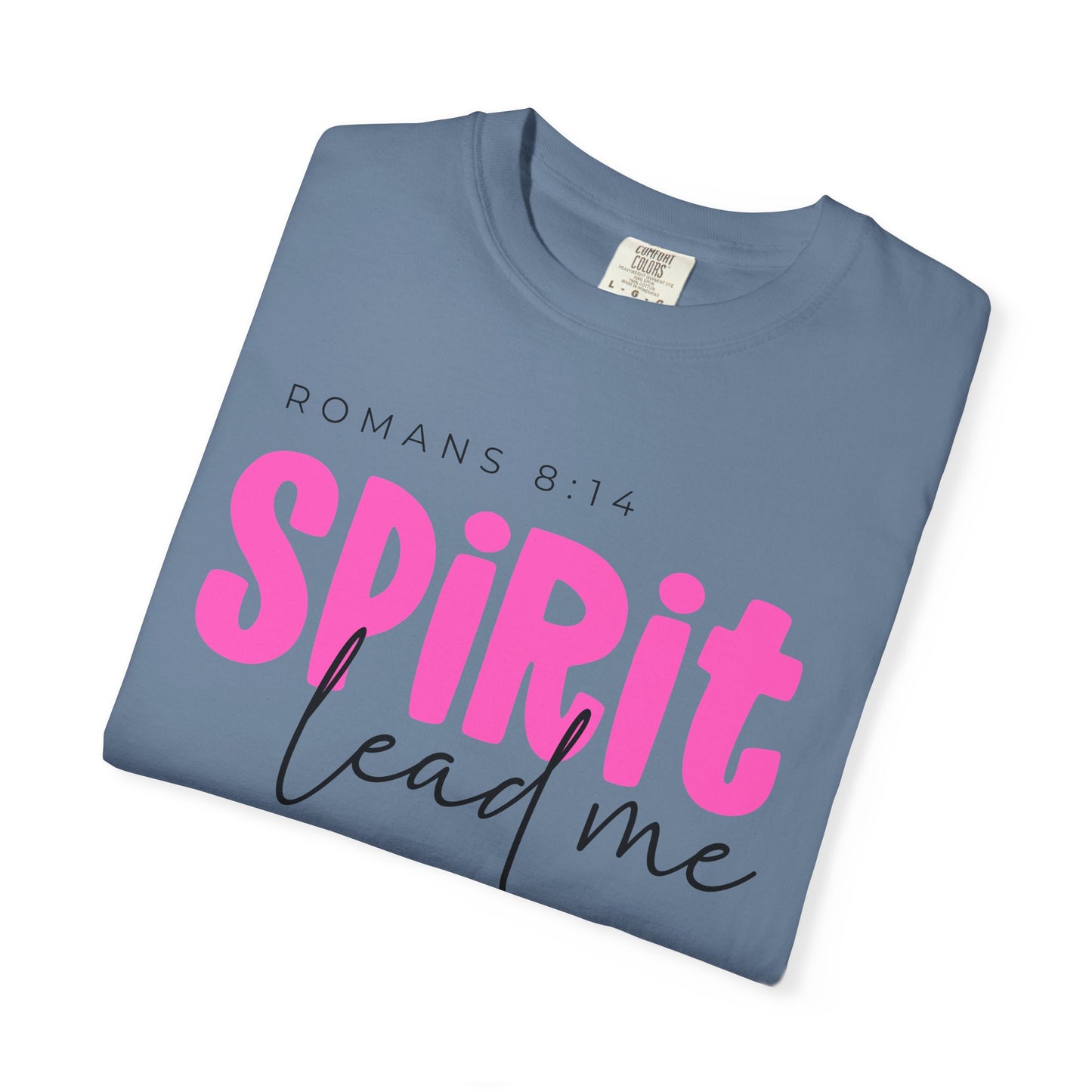 Unisex Spirit Lead Me T-shirt, Faith-Based Apparel
