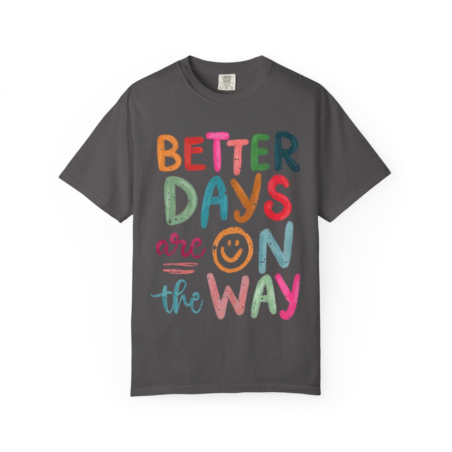 Optimistic Vibes Unisex T-Shirt, Better Days Mood Tee
