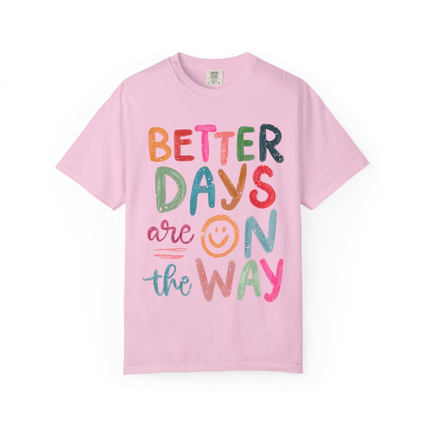 Optimistic Vibes Unisex T-Shirt, Better Days Mood Tee