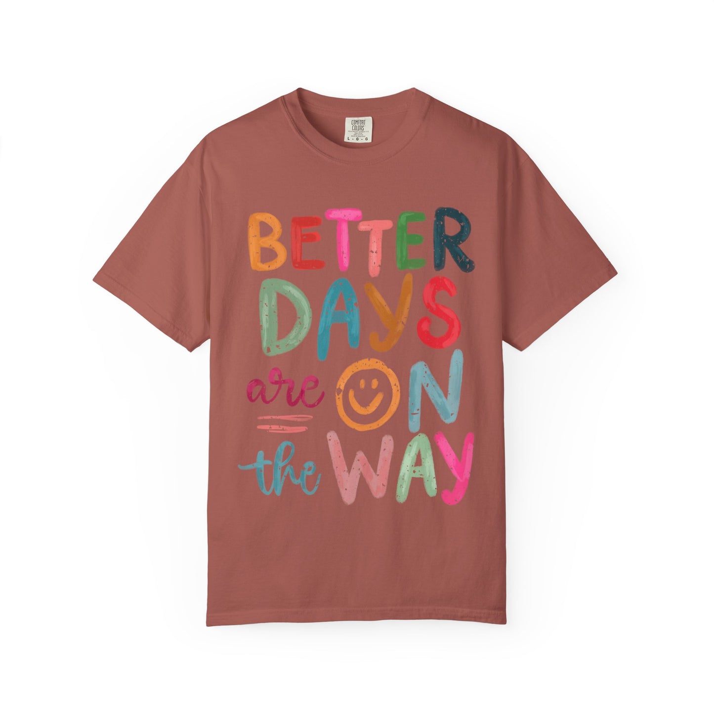 Optimistic Vibes Unisex T-Shirt, Better Days Mood Tee