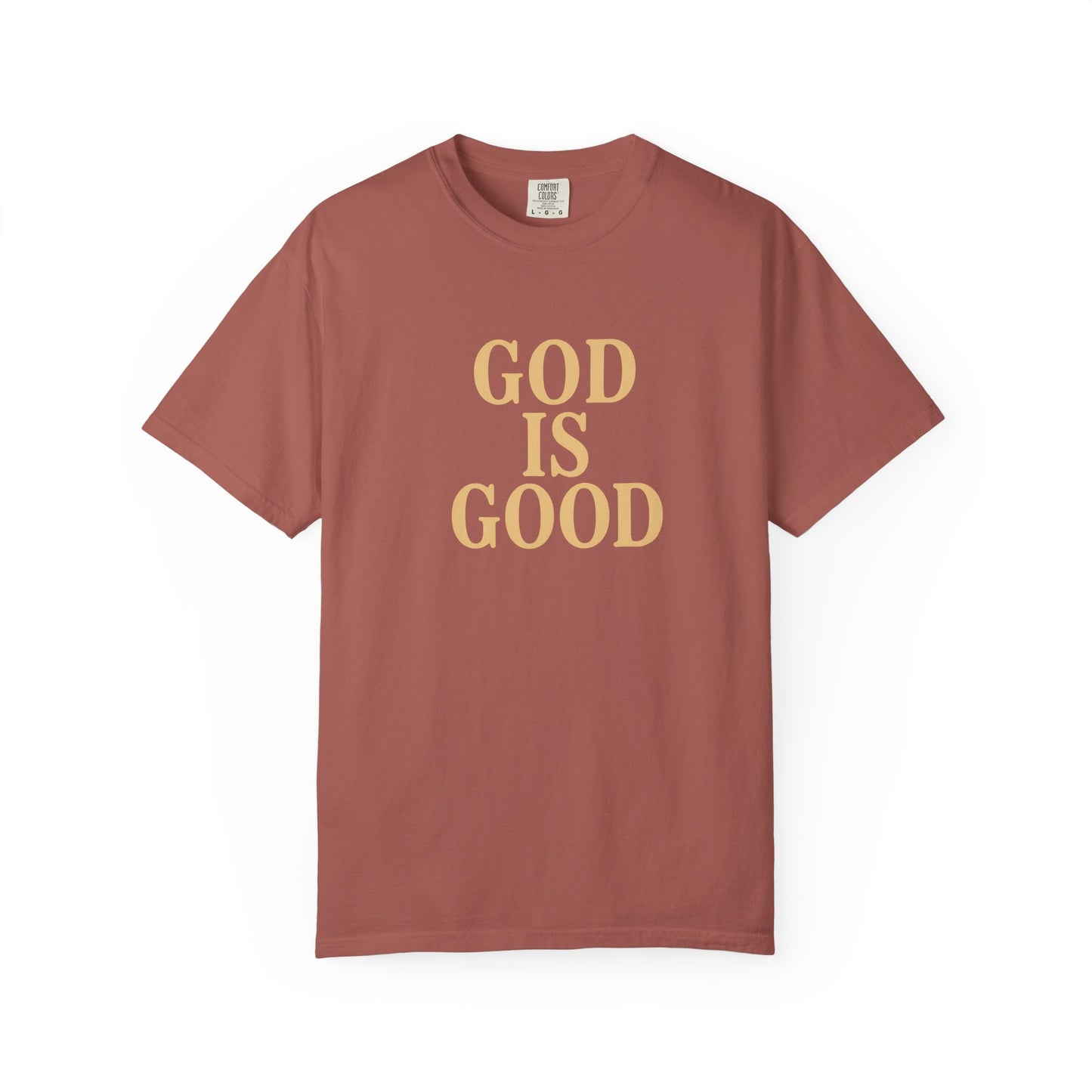 God Is Good Unisex T-Shirt