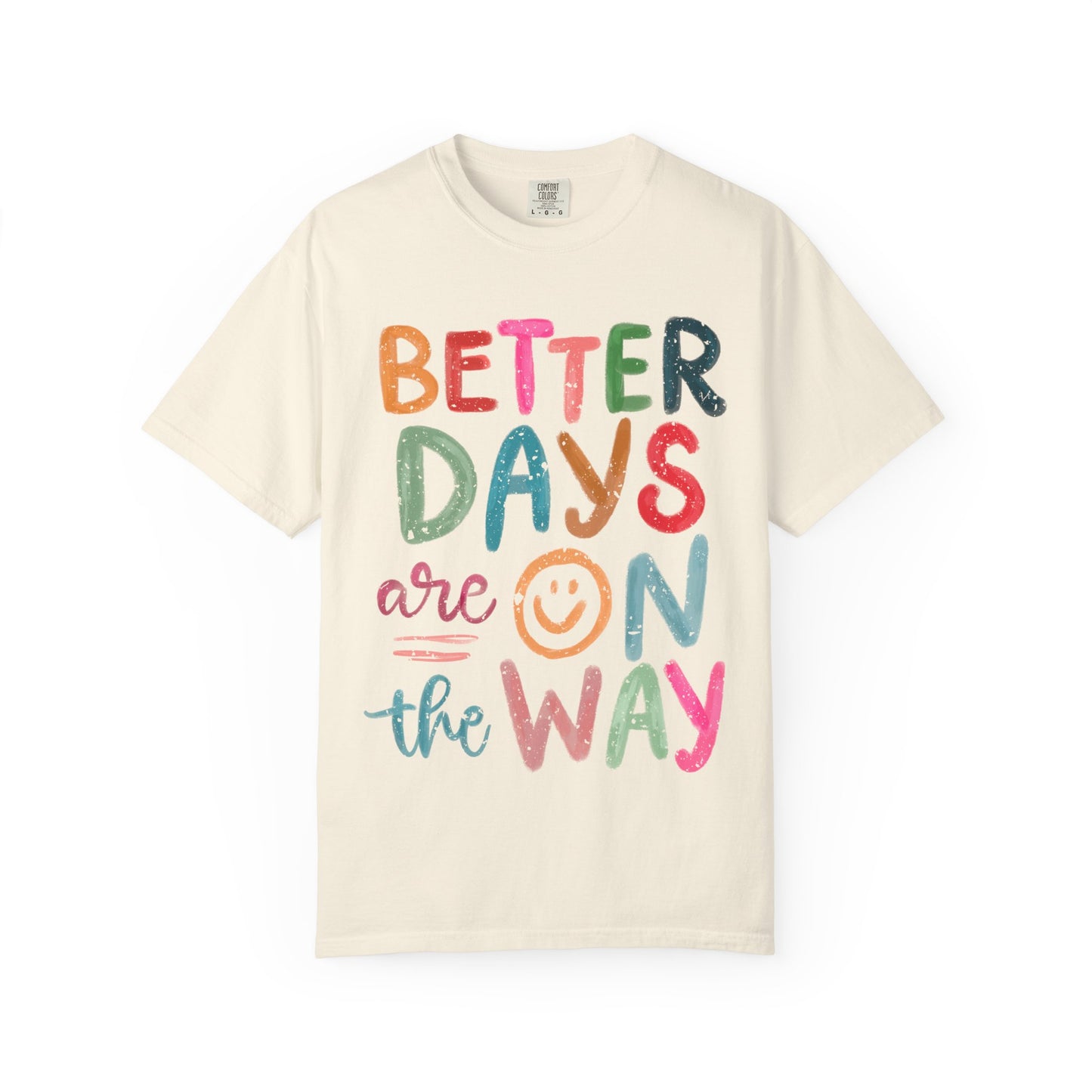 Optimistic Vibes Unisex T-Shirt, Better Days Mood Tee