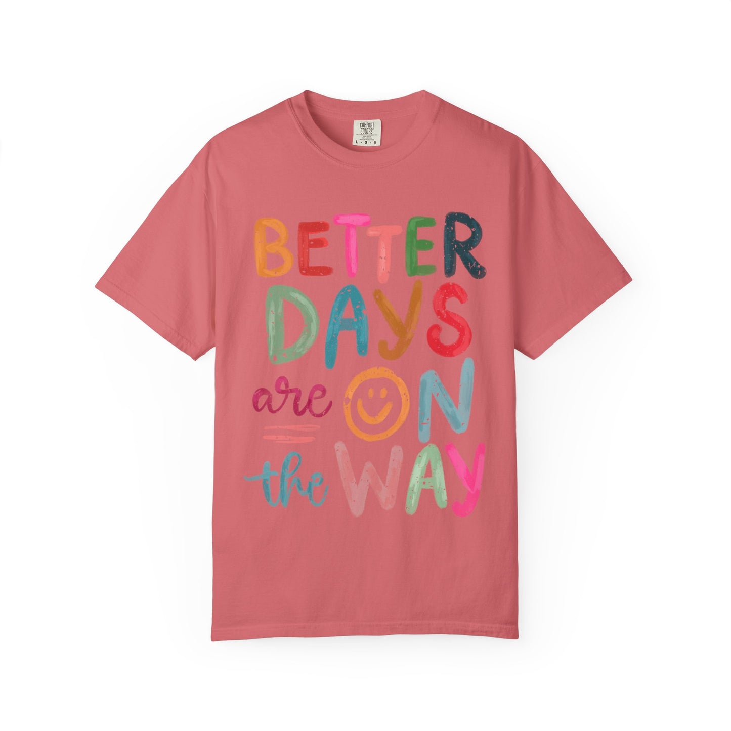 Optimistic Vibes Unisex T-Shirt, Better Days Mood Tee