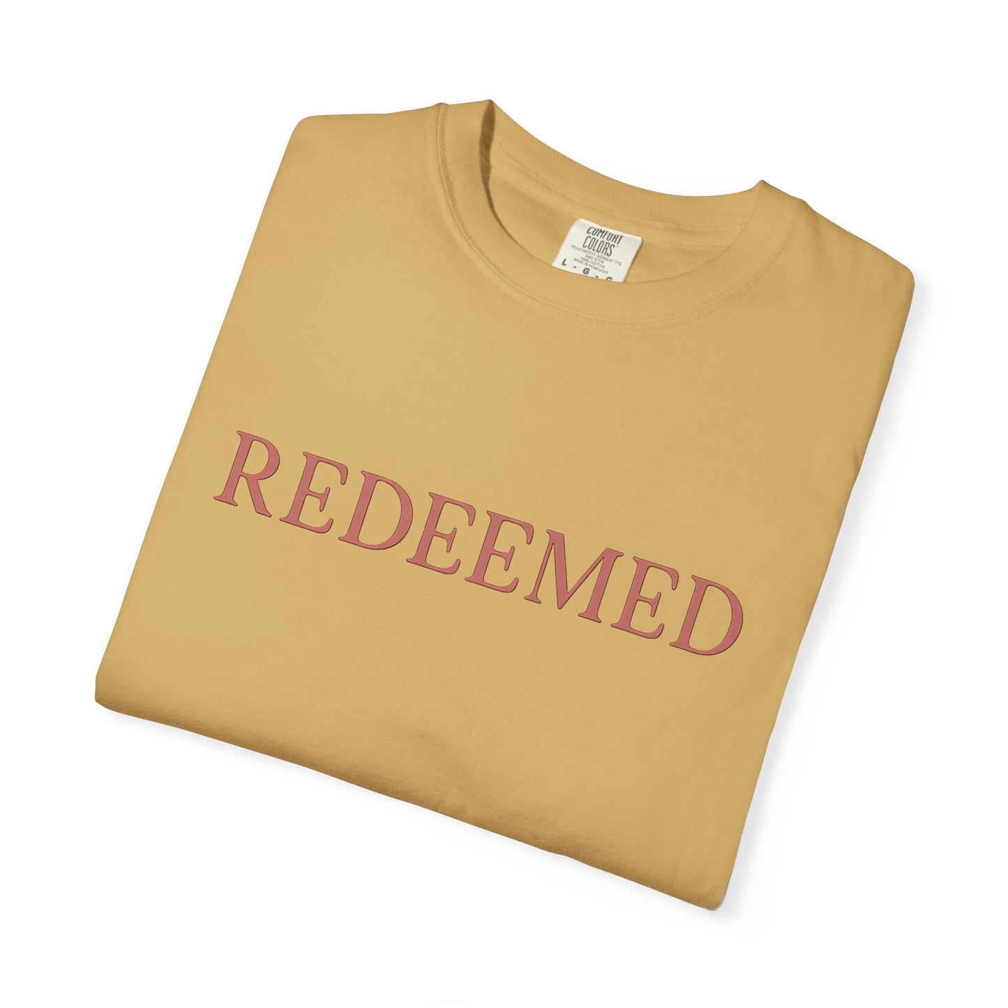 Redeemed Unisex Garment-Dyed T-Shirt