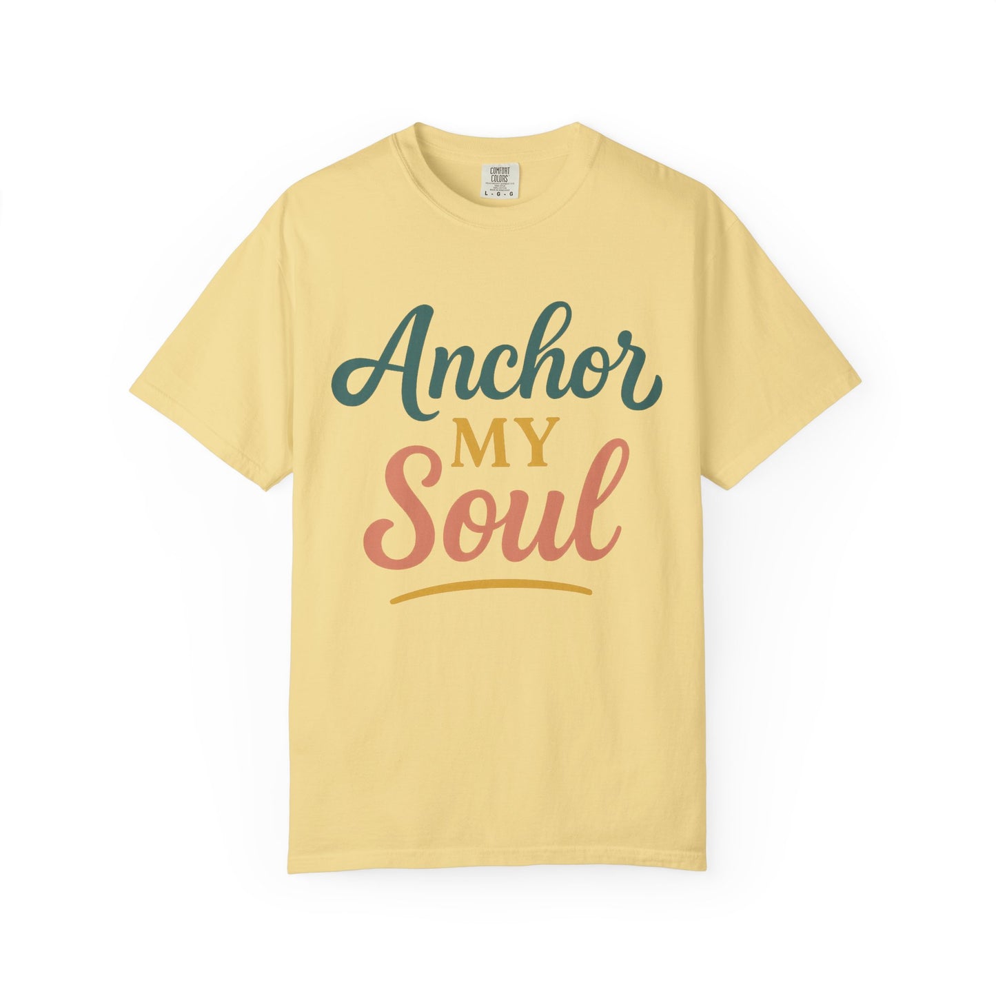 Anchor My Soul Unisex T-Shirt, Inspirational Tee