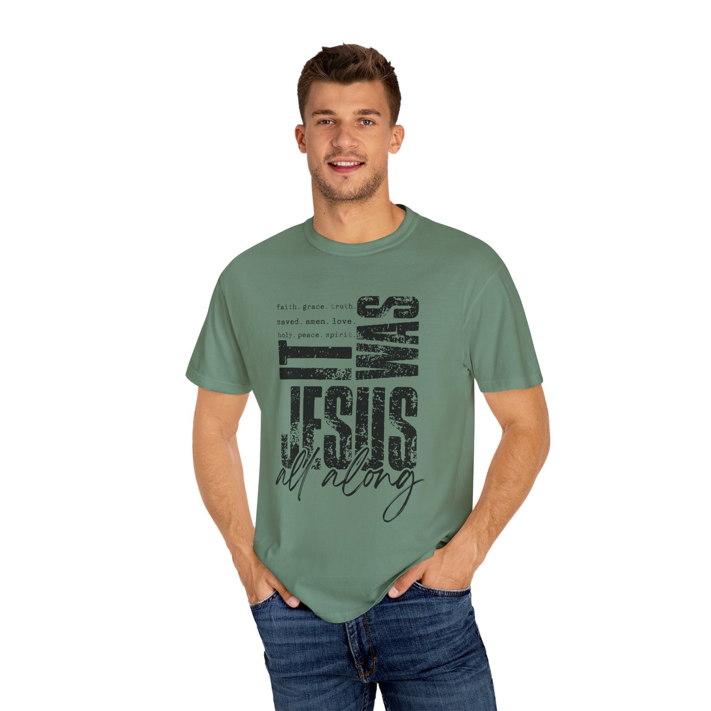 Faith-Inspired Unisex Tee - 'It Was Jesus All Along'