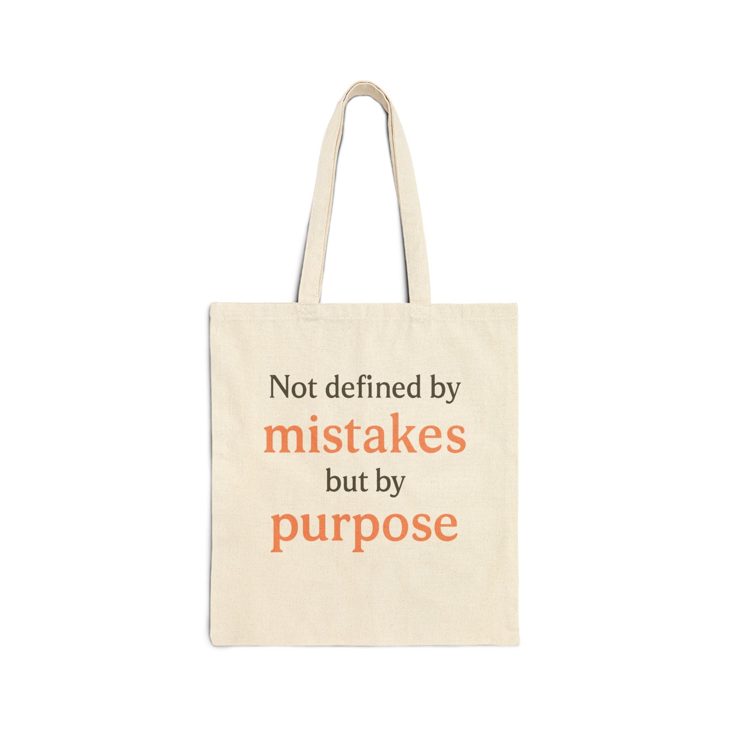 Inspiring Cotton Canvas Tote Bag - "Not Defined by Mistakes, But by Purpose"