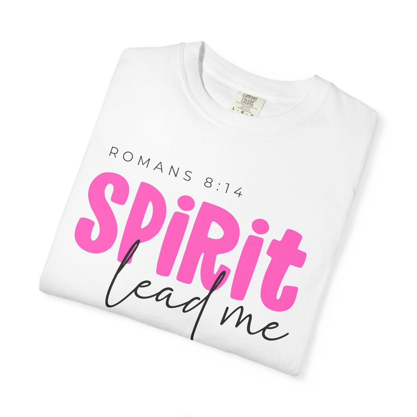 Unisex Spirit Lead Me T-shirt, Faith-Based Apparel