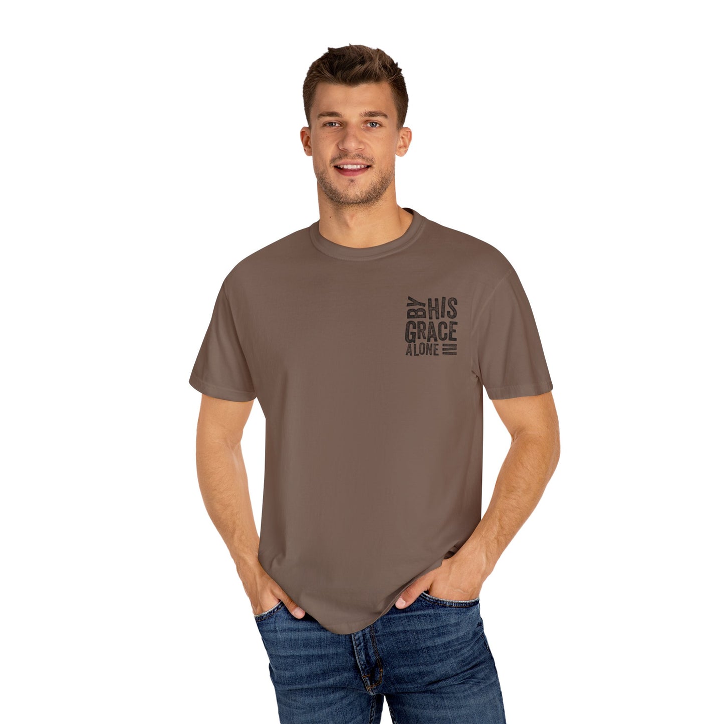 By his grace alone unisex Garment-Dyed T-shirt