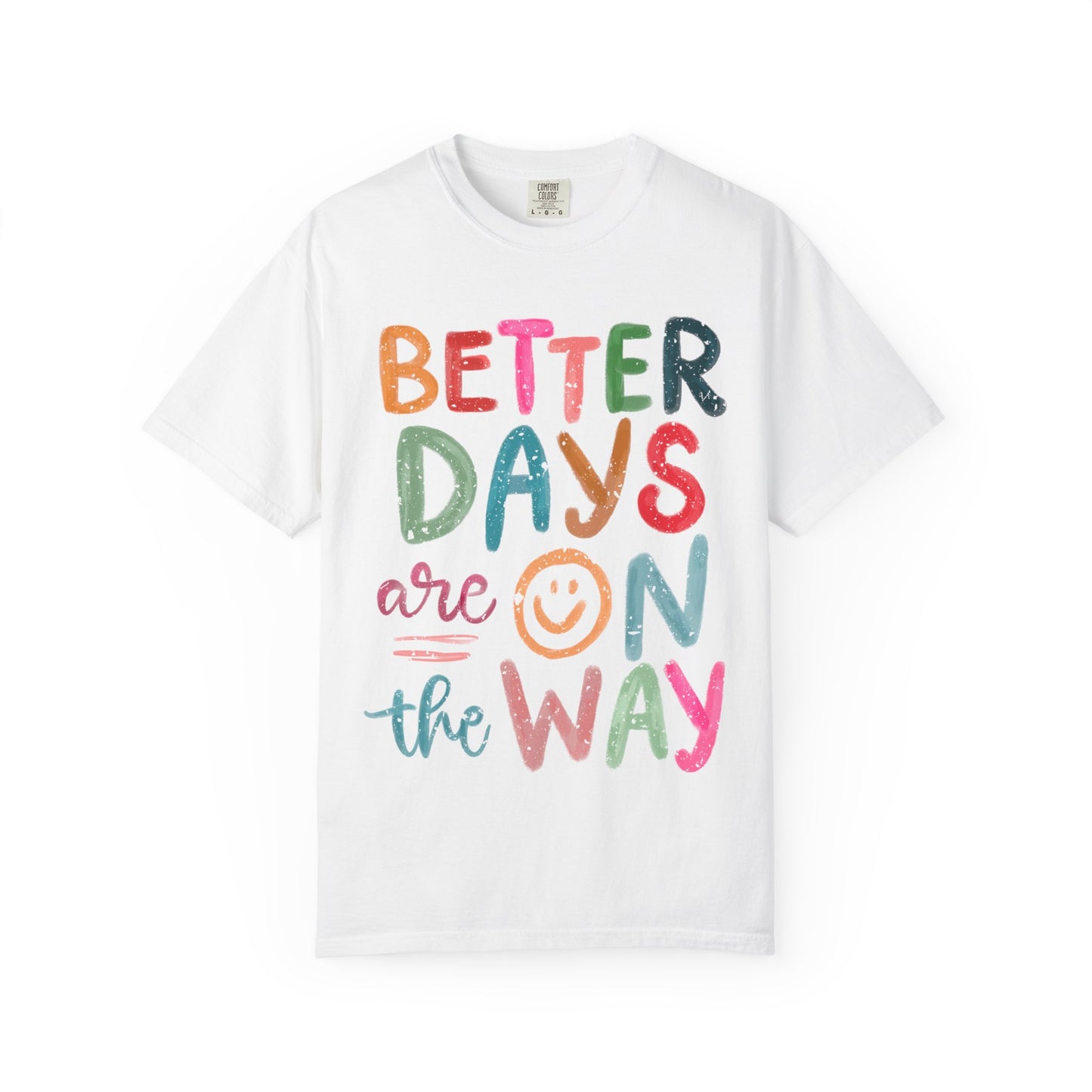 Optimistic Vibes Unisex T-Shirt, Better Days Mood Tee
