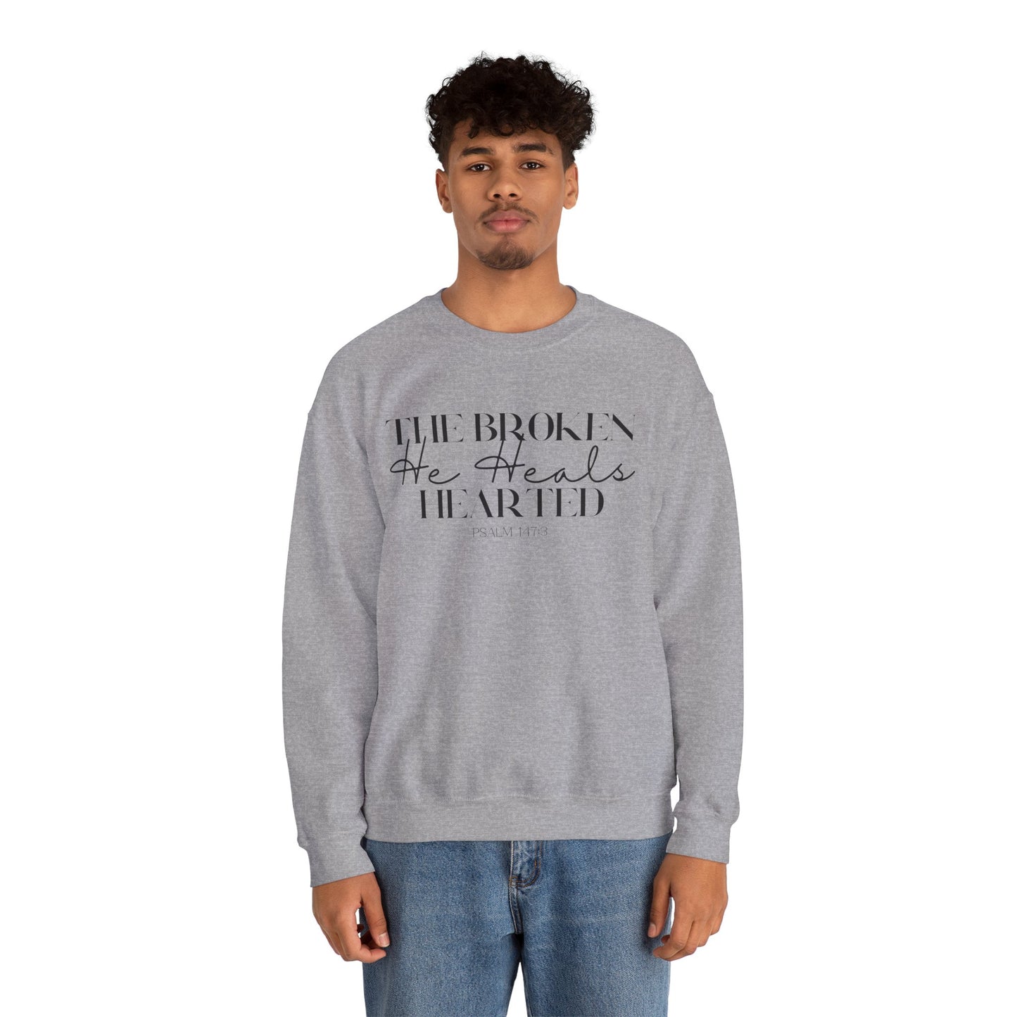 The Broken He heals Hearted Unisex Heavy Blend Crewneck Sweatshirt