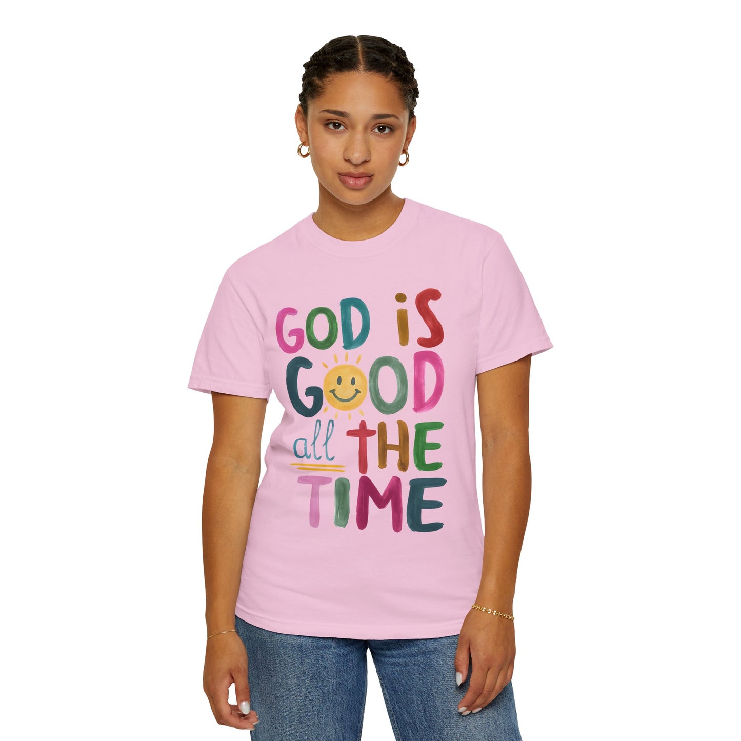 Inspirational Garment-Dyed T-Shirt | God is Good All the Time