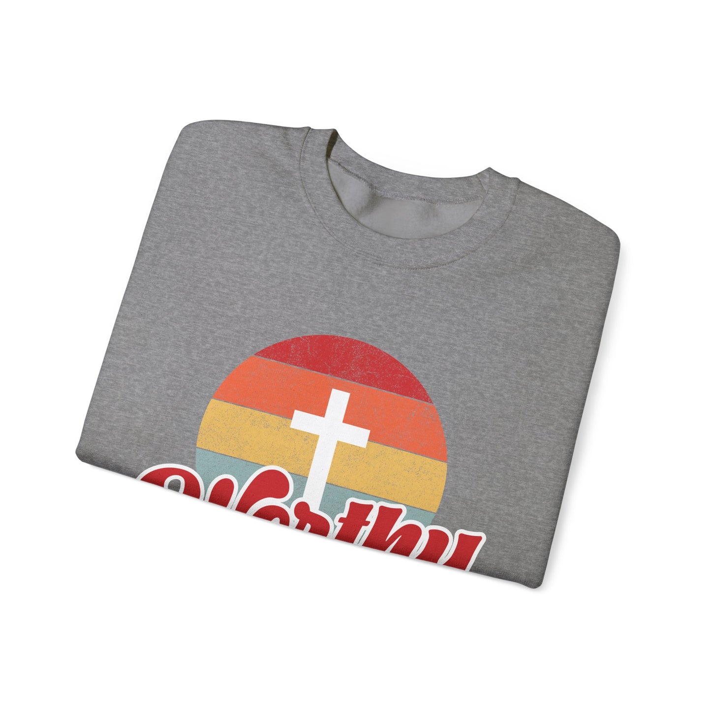 Worthy Unisex Heavy Blend Crewneck Sweatshirt