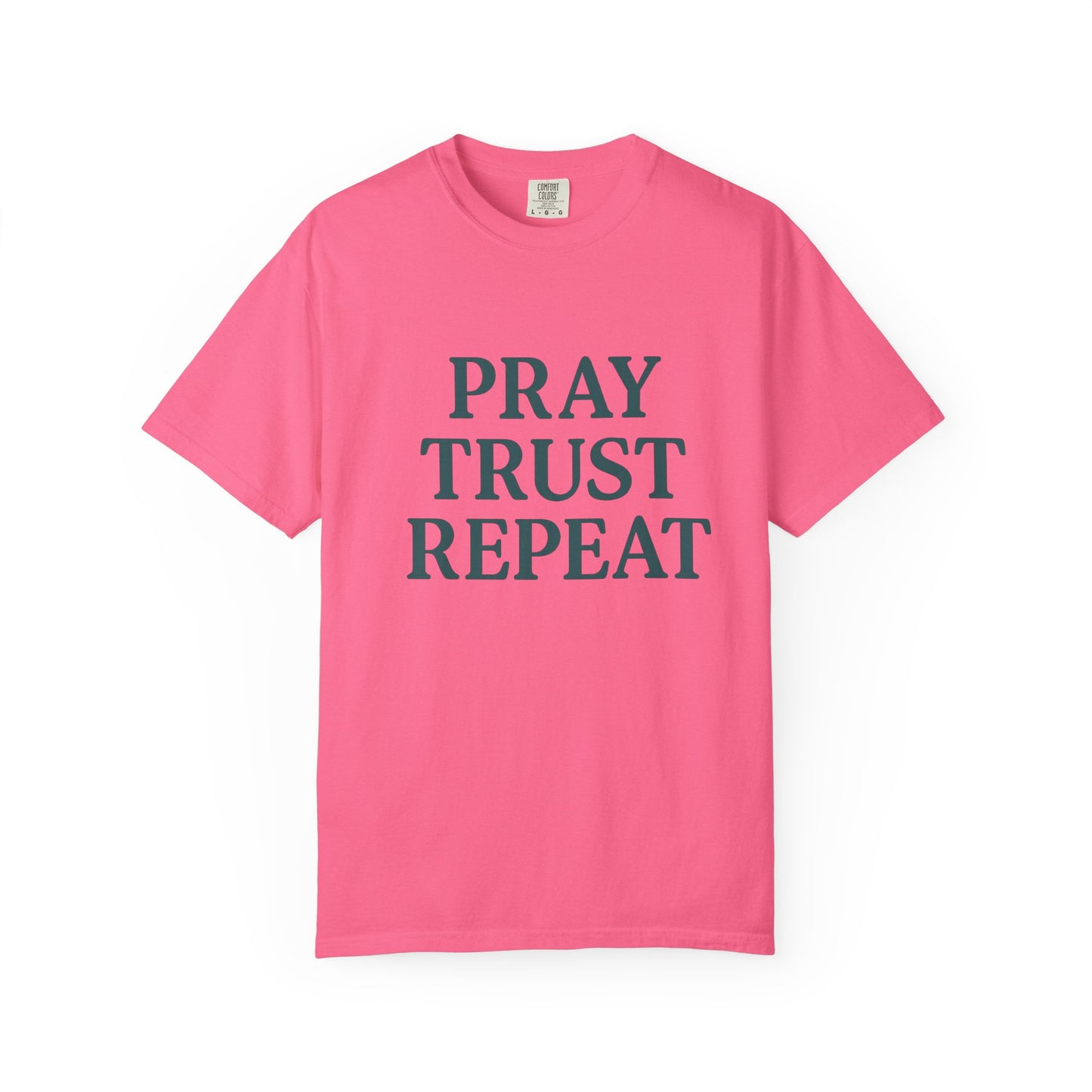Pray Trust Repeat - Faith-Based, Casual Wear