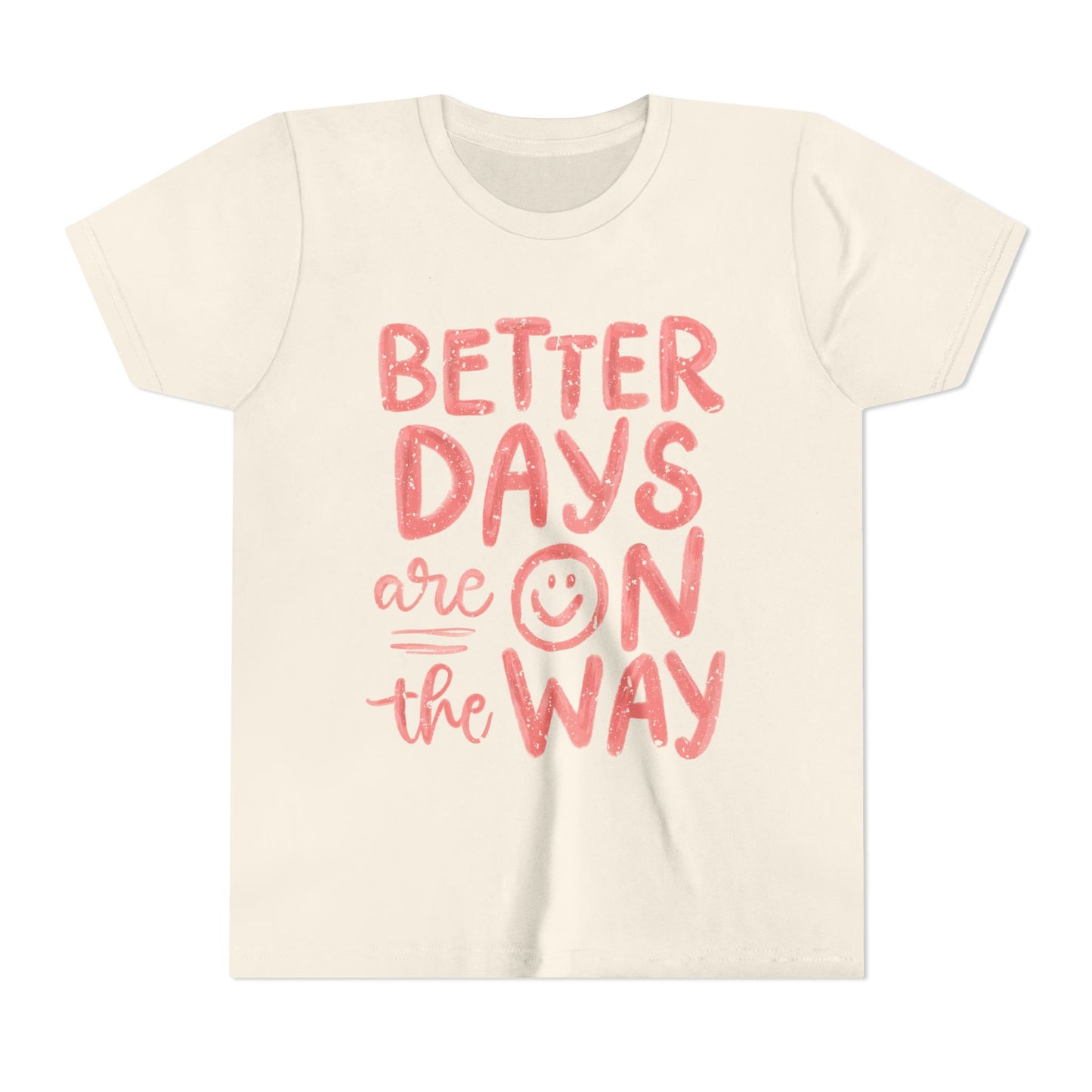 Positive Vibes Youth Tee - Better Days Ahead