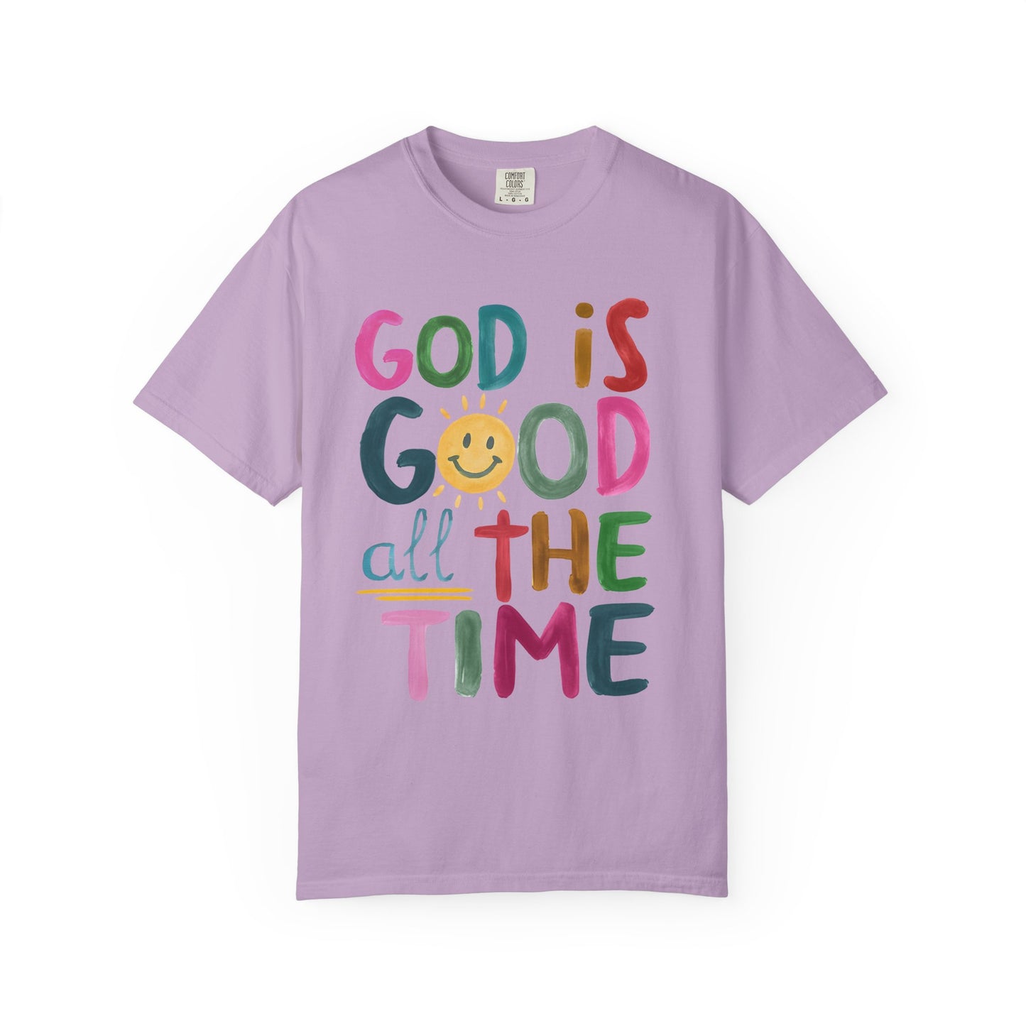 Inspirational Garment-Dyed T-Shirt | God is Good All the Time