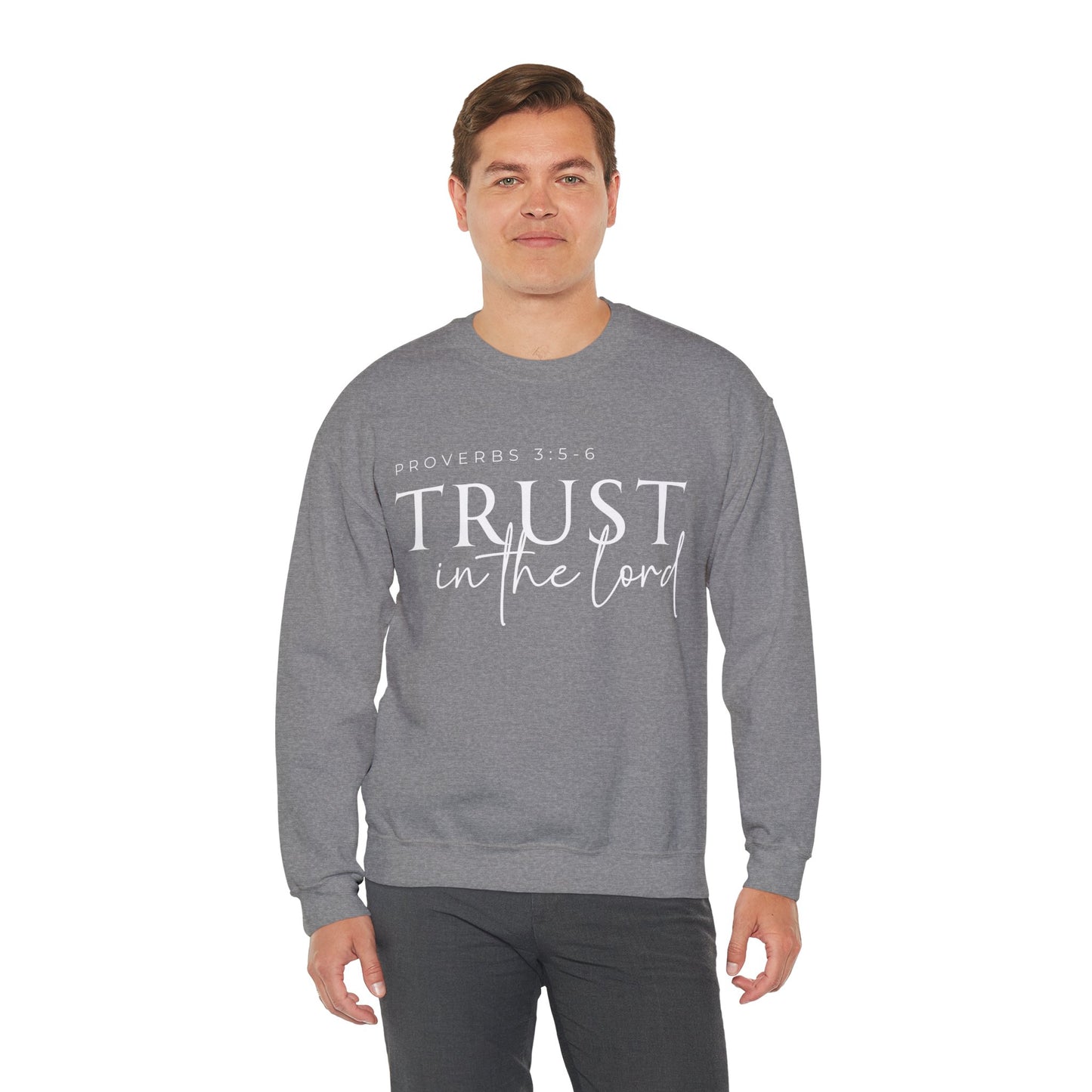Trust in the Lord Unisex Heavy Blend Crewneck Sweatshirt