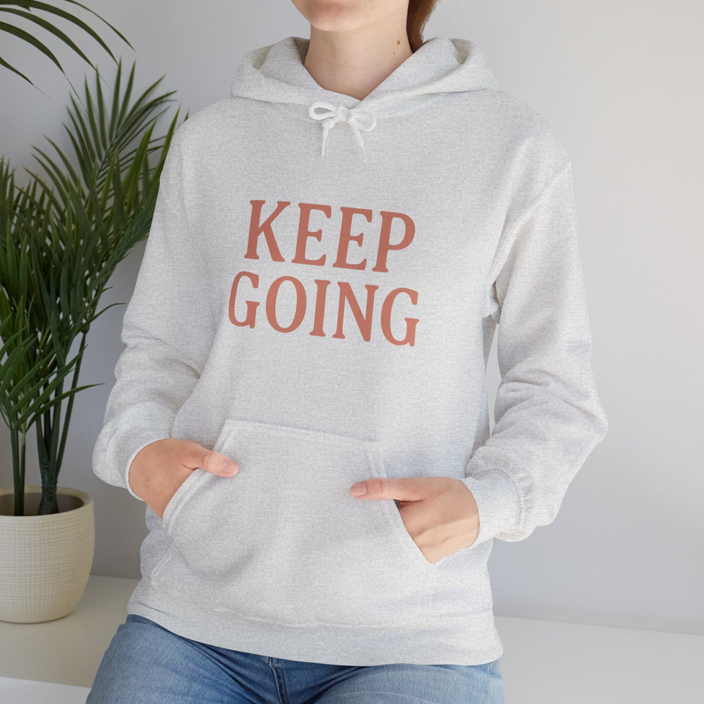 Motivational Unisex Hoodie - Keep Going, Cozy Sweatshirt