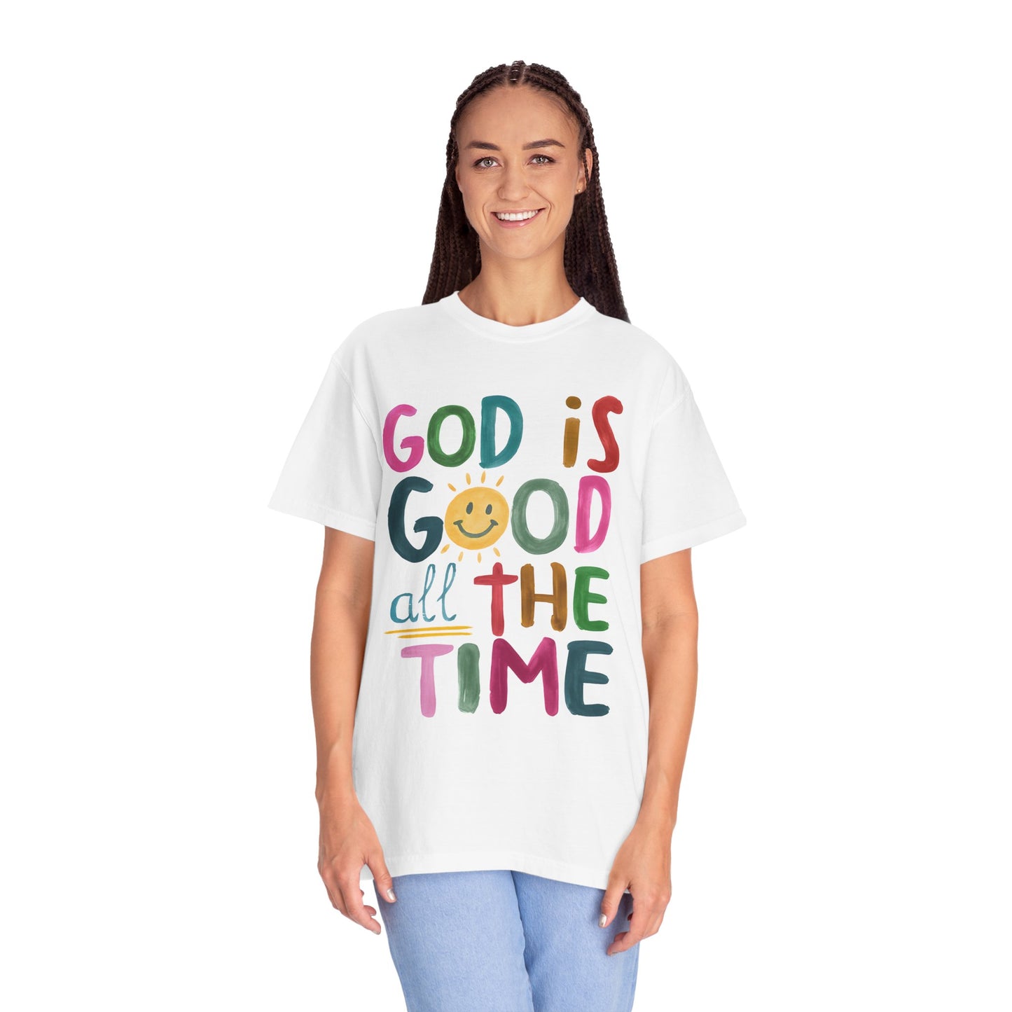 Inspirational Garment-Dyed T-Shirt | God is Good All the Time