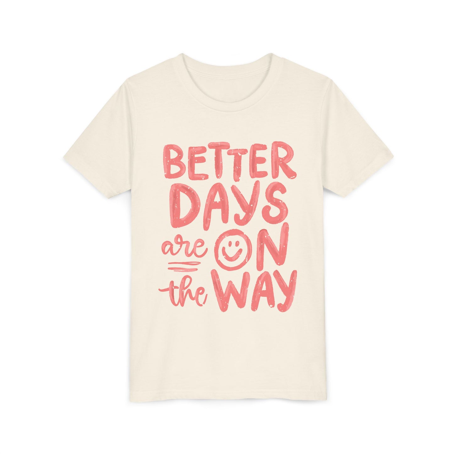 Positive Vibes Youth Tee - Better Days Ahead