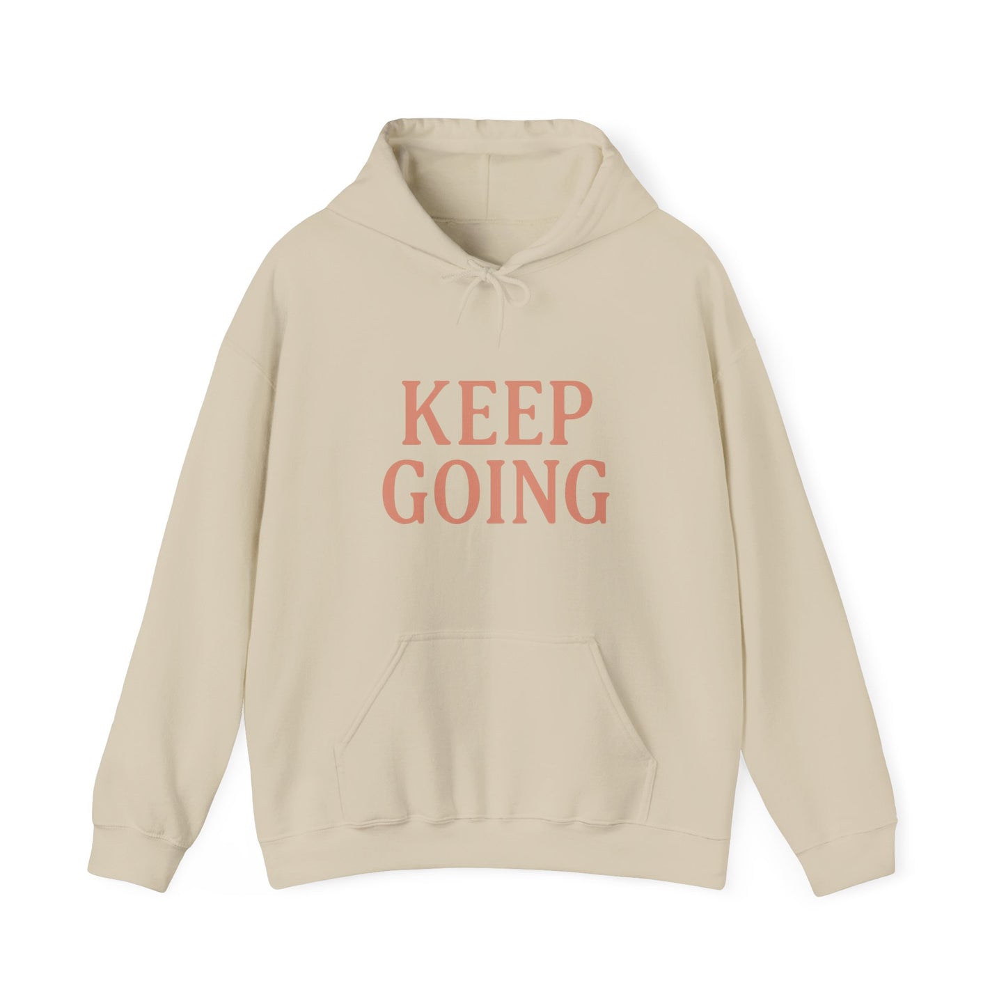 Motivational Unisex Hoodie - Keep Going, Cozy Sweatshirt