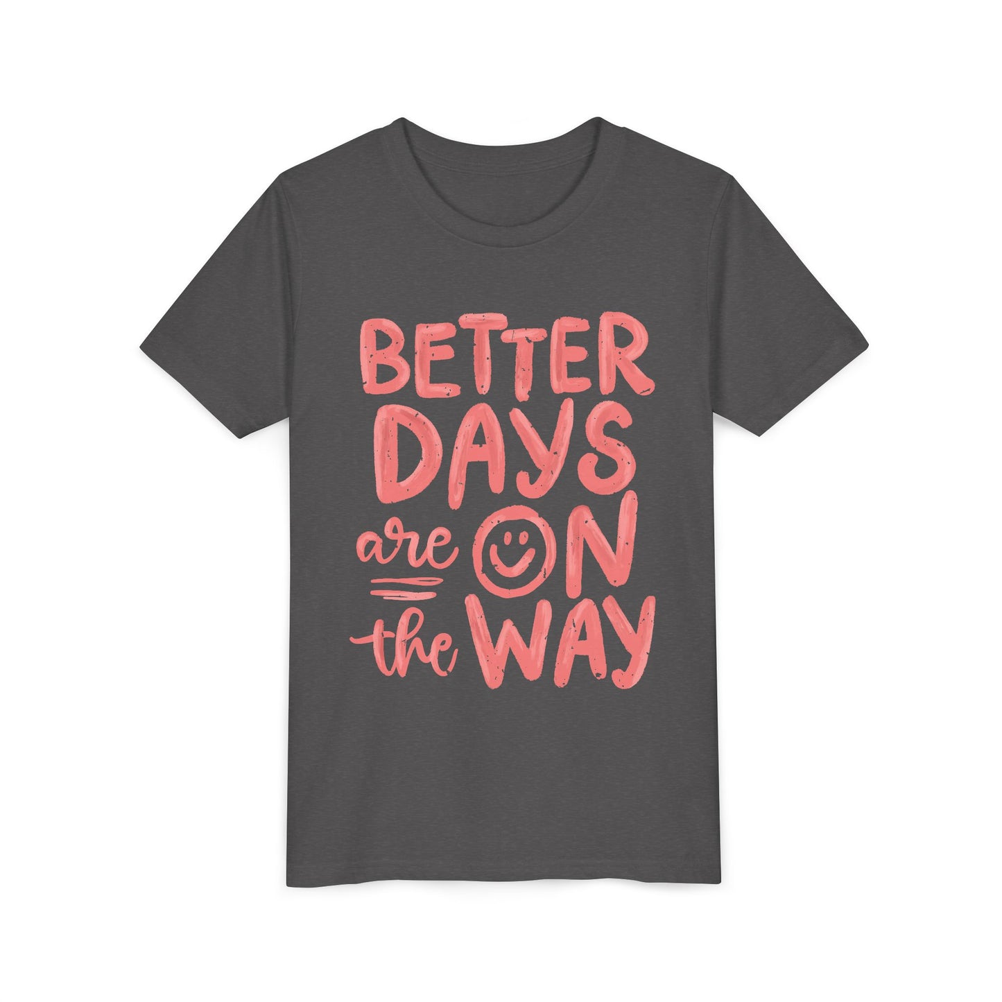Positive Vibes Youth Tee - Better Days Ahead