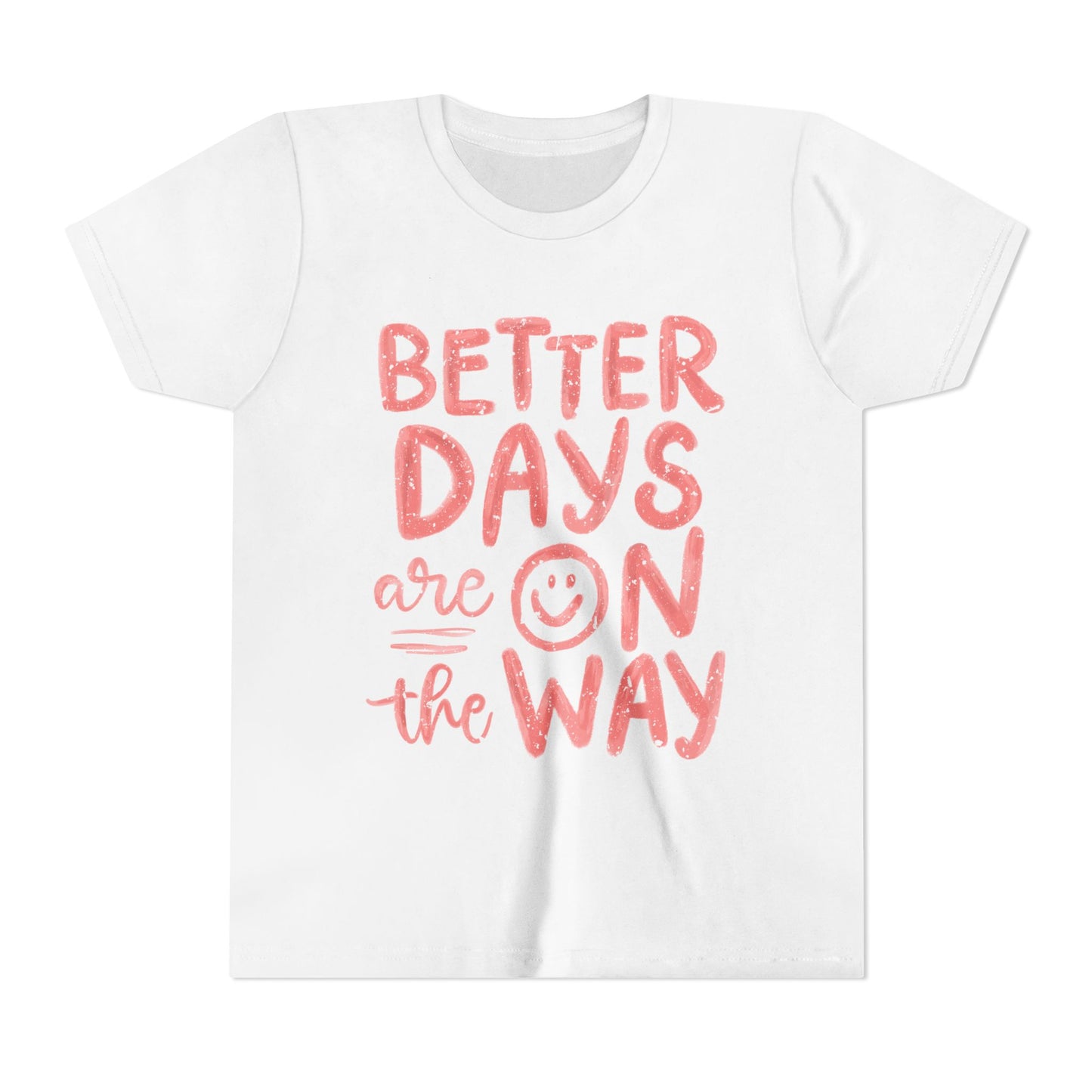 Positive Vibes Youth Tee - Better Days Ahead