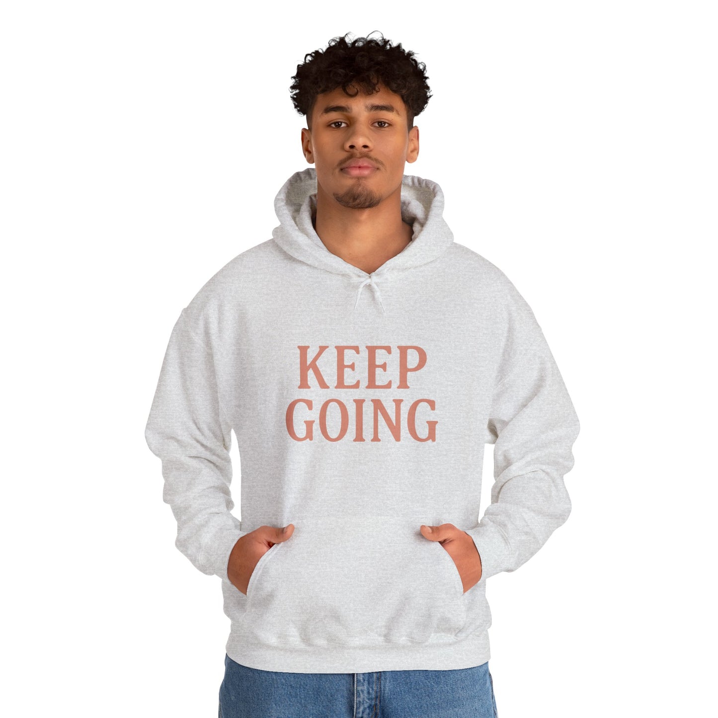 Motivational Unisex Hoodie - Keep Going, Cozy Sweatshirt