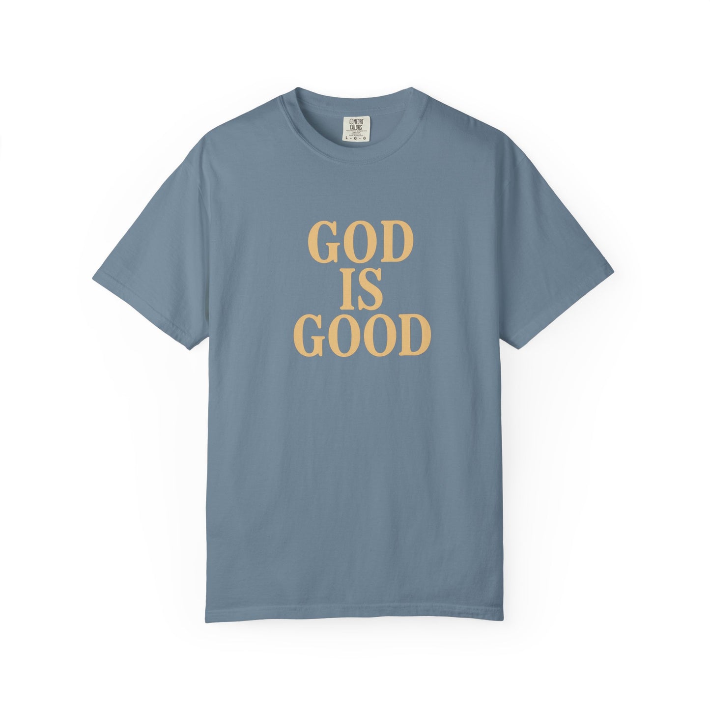 God Is Good Unisex T-Shirt