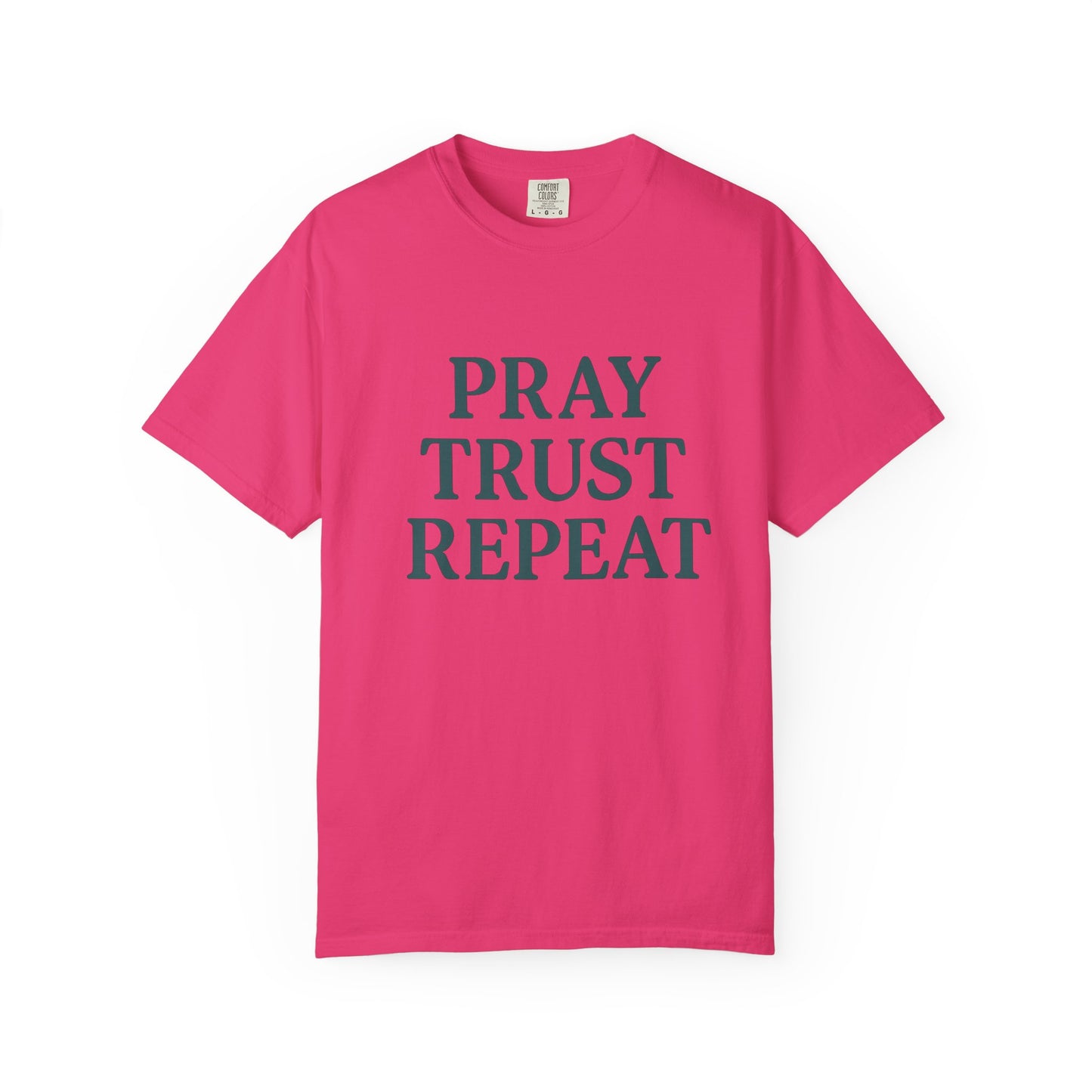Pray Trust Repeat - Faith-Based, Casual Wear