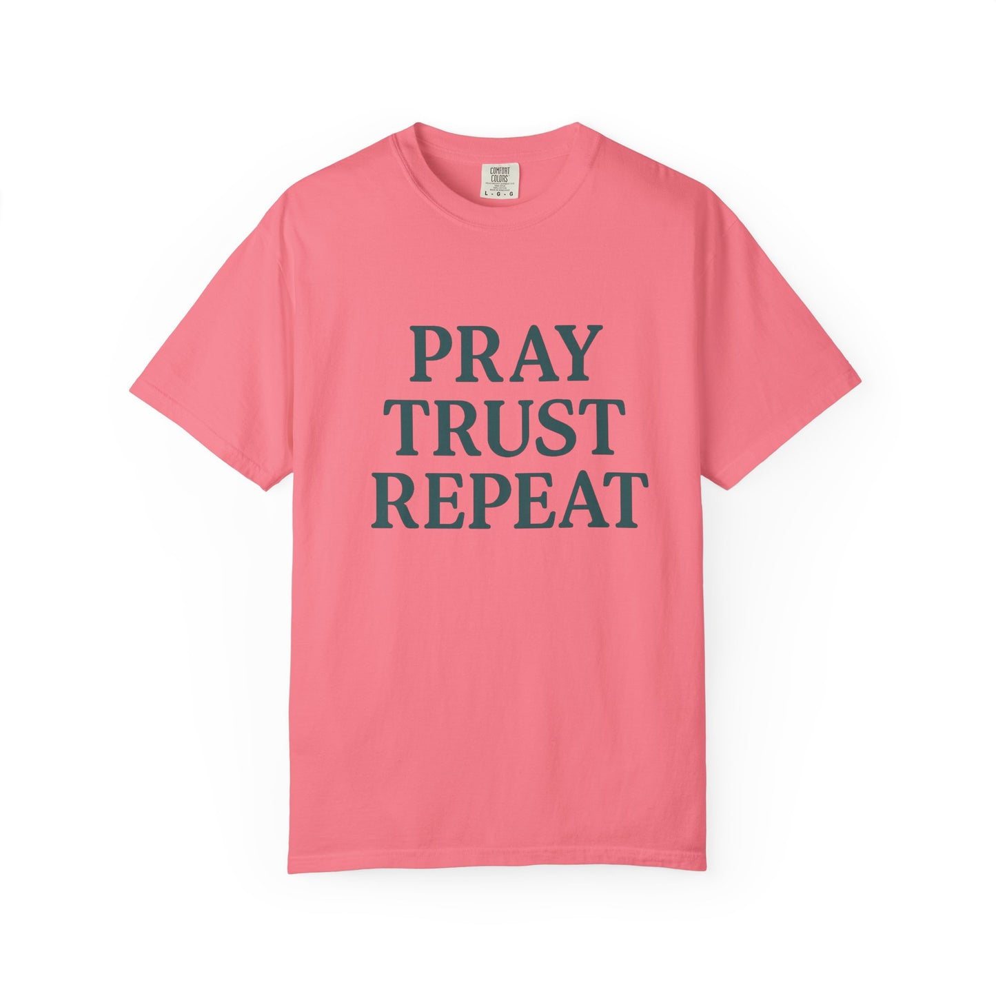 Pray Trust Repeat - Faith-Based, Casual Wear