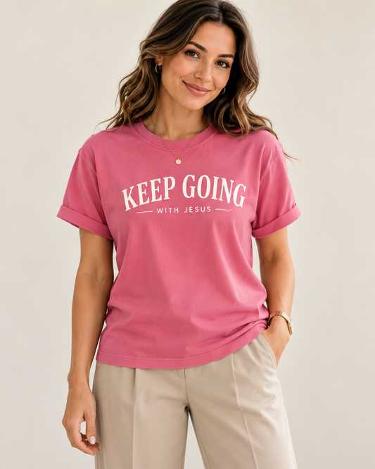 Keep Going with Jesus – Pink Comfort Colors Tee